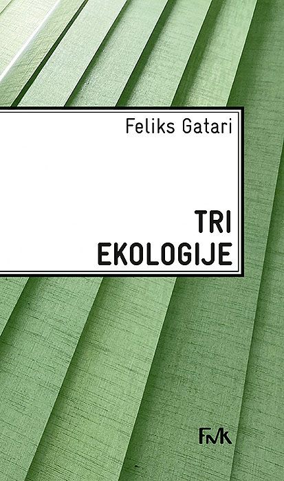 TRI-EKOLOGIJE-Feliks-Gatari