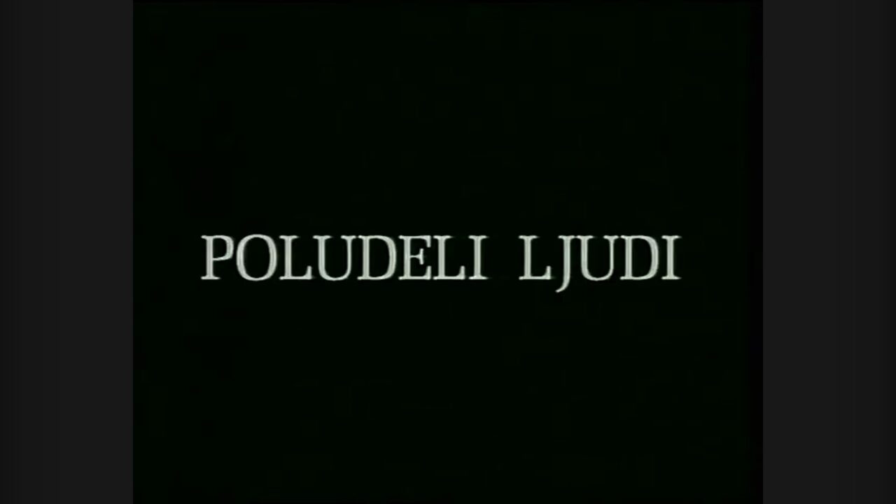 Poludeli ljudi film