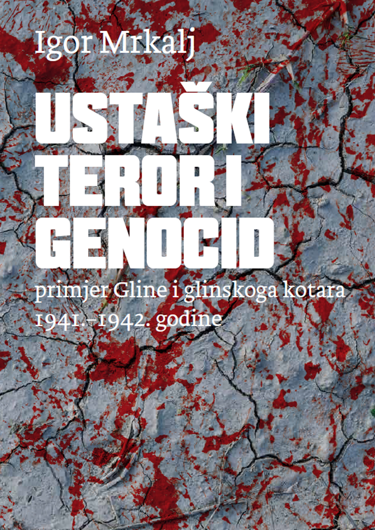 MRKALJ_Feljton-Glina-1.-dio3-Ustaski-teror-i-genocid (1)