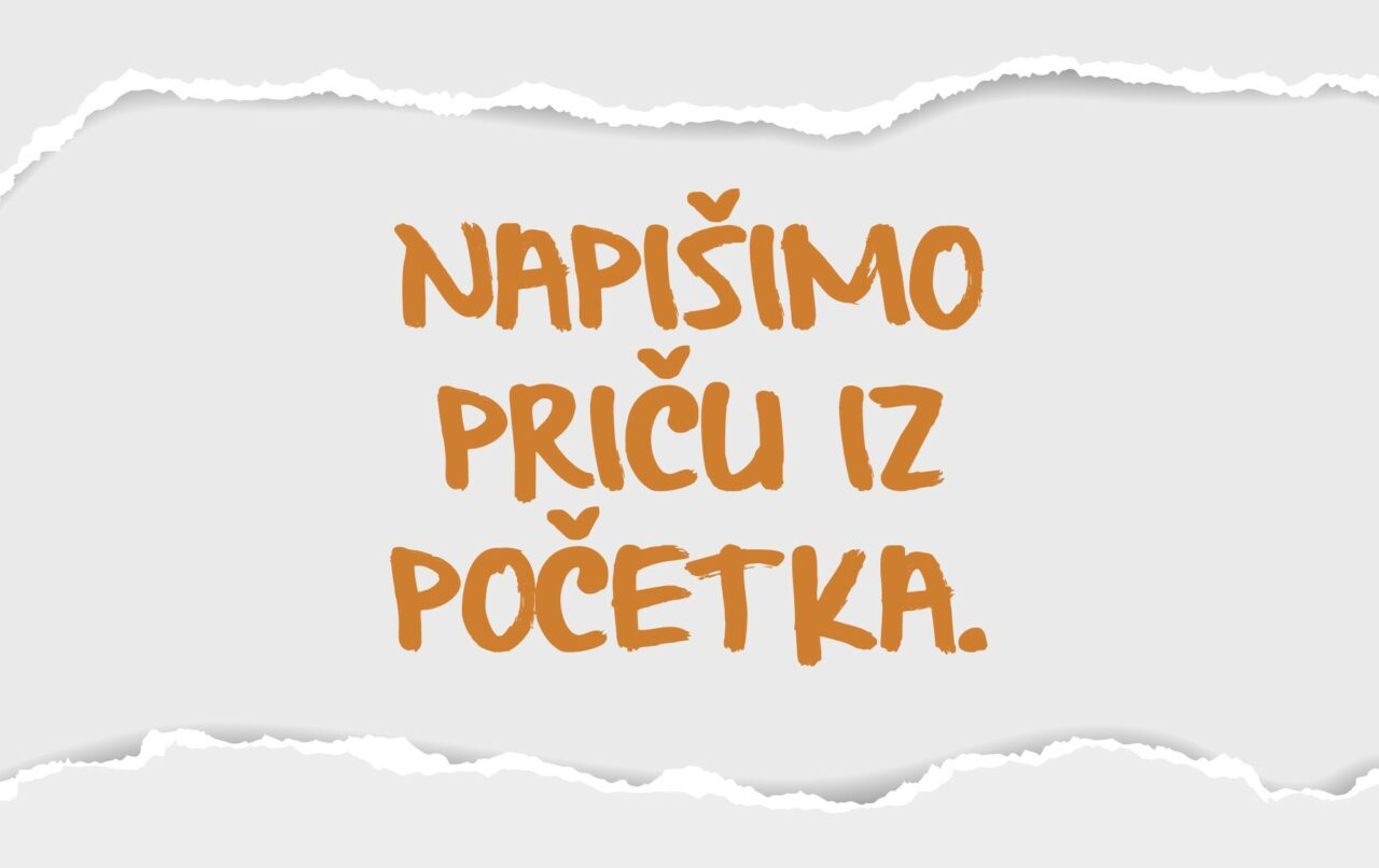 Napišimo priču iz početka